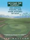 Beyond the Fairway (eBook)